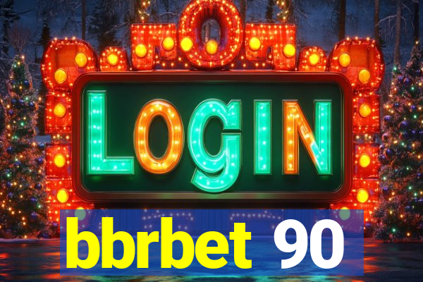 bbrbet 90